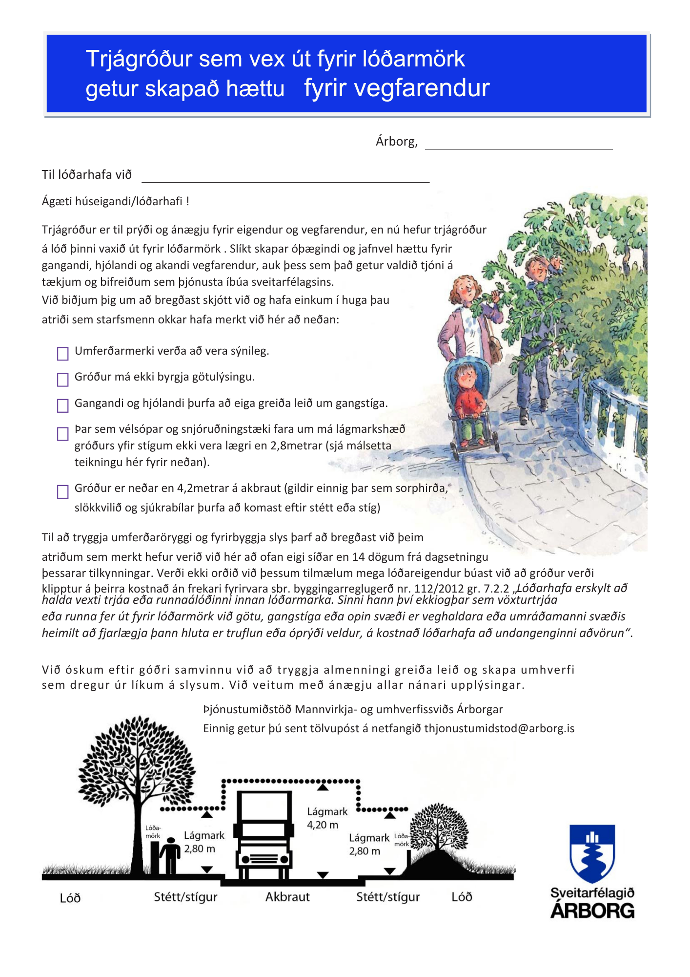 Trjagrodur-ut-fyrir-lodarmork-Bref-